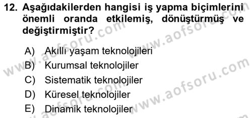 Modern Büro Yönetimi Dersi 2023 - 2024 Yılı (Vize) Ara Sınav Soruları 12. Soru