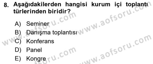 Modern Büro Yönetimi Dersi 2023 - 2024 Yılı (Vize) Ara Sınav Soruları 8. Soru