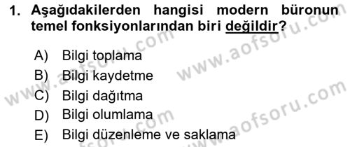 Modern Büro Yönetimi Dersi 2023 - 2024 Yılı Yaz Okulu Sınav Soruları 1. Soru