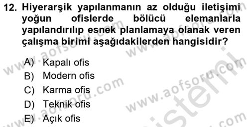 Modern Büro Yönetimi Dersi 2024 - 2025 Yılı (Vize) Ara Sınav Soruları 12. Soru