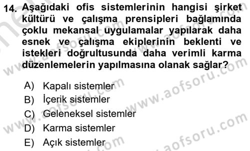 Modern Büro Yönetimi Dersi 2024 - 2025 Yılı (Vize) Ara Sınav Soruları 14. Soru