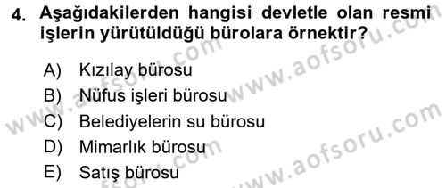 Modern Büro Yönetimi Dersi 2024 - 2025 Yılı (Vize) Ara Sınav Soruları 4. Soru