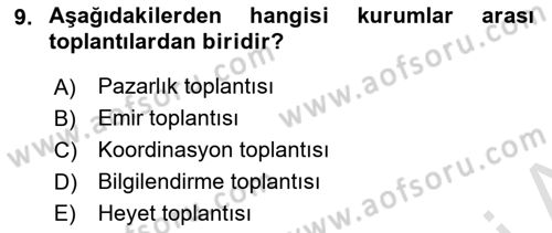 Modern Büro Yönetimi Dersi 2024 - 2025 Yılı (Vize) Ara Sınav Soruları 9. Soru