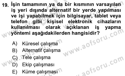 Modern Büro Yönetimi Dersi 2024 - 2025 Yılı (Final) Dönem Sonu Sınav Soruları 19. Soru