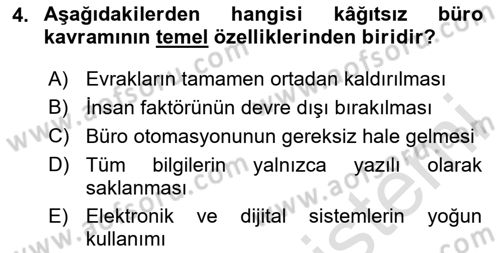 Modern Büro Yönetimi Dersi 2025 - 2026 Yılı (Vize) Ara Sınav Soruları 4. Soru