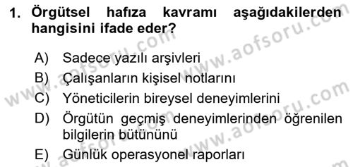 Modern Büro Yönetimi Dersi 2025 - 2026 Yılı (Final) Dönem Sonu Sınav Soruları 1. Soru