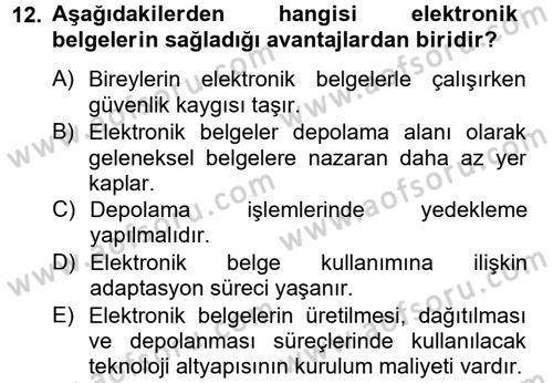 Dosyalama Arşivleme Dersi 2012 - 2013 Yılı (Vize) Ara Sınav Soruları 12. Soru