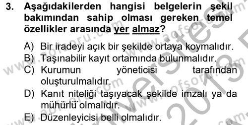 Dosyalama Arşivleme Dersi 2012 - 2013 Yılı (Vize) Ara Sınav Soruları 3. Soru