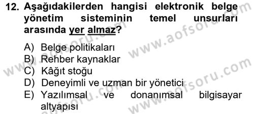 Dosyalama Arşivleme Dersi 2012 - 2013 Yılı (Final) Dönem Sonu Sınav Soruları 12. Soru