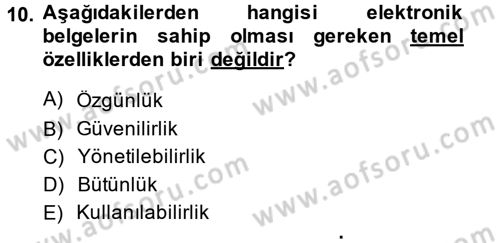 Dosyalama Arşivleme Dersi 2013 - 2014 Yılı (Vize) Ara Sınav Soruları 10. Soru