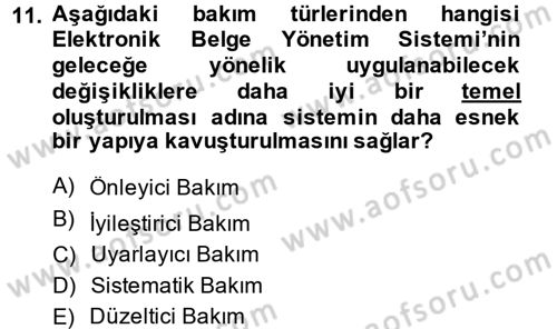 Dosyalama Arşivleme Dersi 2013 - 2014 Yılı (Final) Dönem Sonu Sınav Soruları 11. Soru