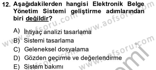 Dosyalama Arşivleme Dersi 2013 - 2014 Yılı (Final) Dönem Sonu Sınav Soruları 12. Soru