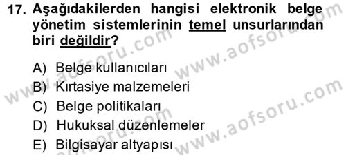 Dosyalama Arşivleme Dersi 2014 - 2015 Yılı (Vize) Ara Sınav Soruları 17. Soru