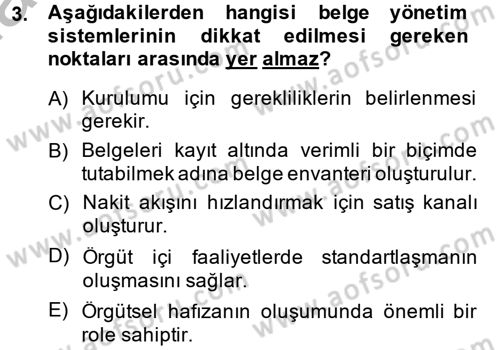 Dosyalama Arşivleme Dersi 2014 - 2015 Yılı (Vize) Ara Sınav Soruları 3. Soru