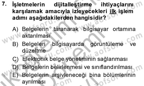 Dosyalama Arşivleme Dersi 2014 - 2015 Yılı (Final) Dönem Sonu Sınav Soruları 7. Soru