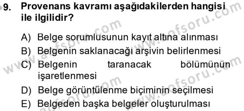 Dosyalama Arşivleme Dersi 2014 - 2015 Yılı (Final) Dönem Sonu Sınav Soruları 9. Soru