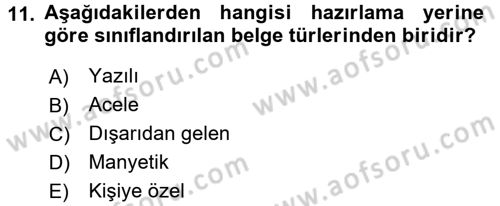 Dosyalama Arşivleme Dersi 2015 - 2016 Yılı (Vize) Ara Sınavı 11. Soru