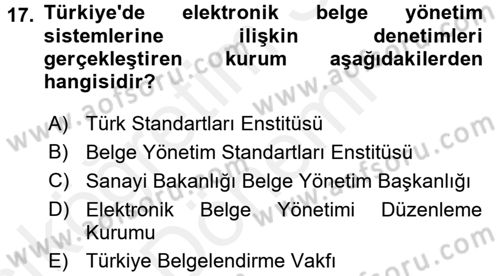 Dosyalama Arşivleme Dersi 2015 - 2016 Yılı (Vize) Ara Sınavı 17. Soru