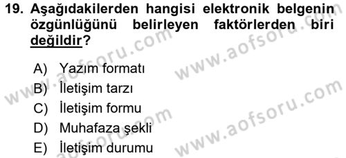 Dosyalama Arşivleme Dersi 2015 - 2016 Yılı (Vize) Ara Sınavı 19. Soru