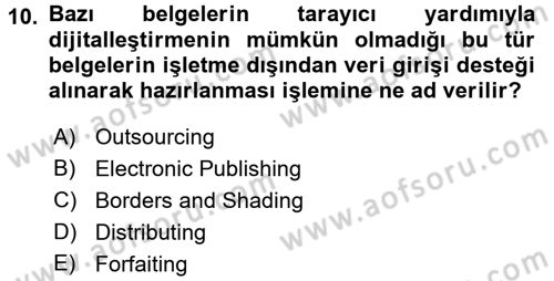 Dosyalama Arşivleme Dersi 2015 - 2016 Yılı (Final) Dönem Sonu Sınav Soruları 10. Soru
