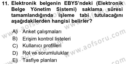 Dosyalama Arşivleme Dersi 2015 - 2016 Yılı (Final) Dönem Sonu Sınav Soruları 11. Soru