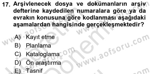 Dosyalama Arşivleme Dersi 2015 - 2016 Yılı (Final) Dönem Sonu Sınav Soruları 17. Soru