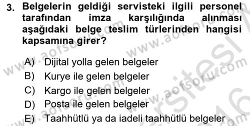 Dosyalama Arşivleme Dersi 2015 - 2016 Yılı (Final) Dönem Sonu Sınav Soruları 3. Soru