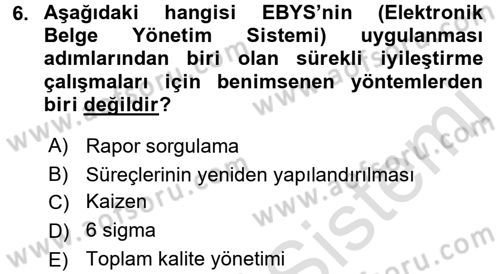 Dosyalama Arşivleme Dersi 2015 - 2016 Yılı (Final) Dönem Sonu Sınav Soruları 6. Soru