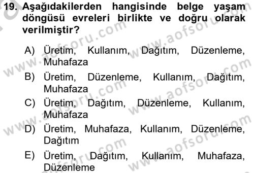 Dosyalama Arşivleme Dersi 2016 - 2017 Yılı (Vize) Ara Sınav Soruları 19. Soru