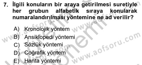 Dosyalama Arşivleme Dersi 2016 - 2017 Yılı (Vize) Ara Sınav Soruları 7. Soru