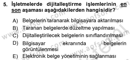 Dosyalama Arşivleme Dersi 2016 - 2017 Yılı (Final) Dönem Sonu Sınav Soruları 5. Soru