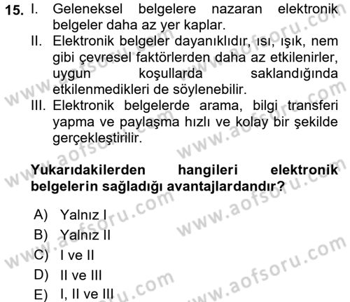 Dosyalama Arşivleme Dersi 2017 - 2018 Yılı (Vize) Ara Sınav Soruları 15. Soru