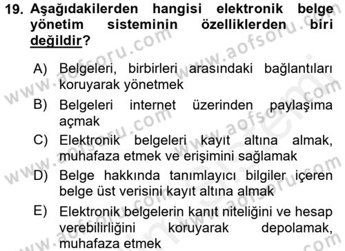 Dosyalama Arşivleme Dersi 2017 - 2018 Yılı (Vize) Ara Sınav Soruları 19. Soru