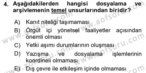 Dosyalama Arşivleme Dersi 2017 - 2018 Yılı (Vize) Ara Sınav Soruları 4. Soru
