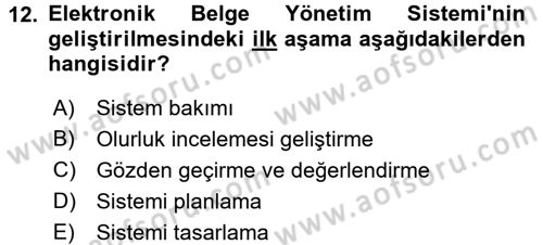 Dosyalama Arşivleme Dersi 2017 - 2018 Yılı (Final) Dönem Sonu Sınav Soruları 12. Soru