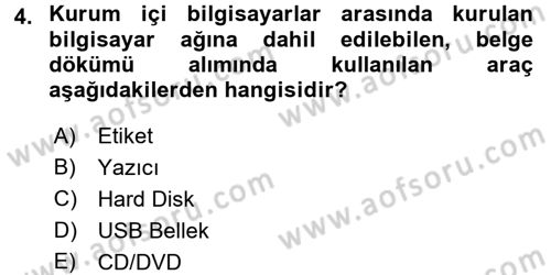 Dosyalama Arşivleme Dersi 2017 - 2018 Yılı (Final) Dönem Sonu Sınav Soruları 4. Soru