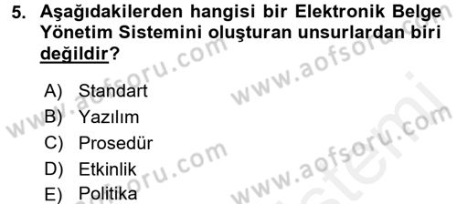 Dosyalama Arşivleme Dersi 2017 - 2018 Yılı (Final) Dönem Sonu Sınav Soruları 5. Soru