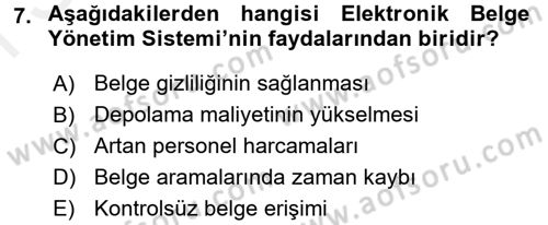 Dosyalama Arşivleme Dersi 2017 - 2018 Yılı (Final) Dönem Sonu Sınav Soruları 7. Soru