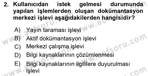 Dosyalama Arşivleme Dersi 2020 - 2021 Yılı Yaz Okulu Sınav Soruları 2. Soru