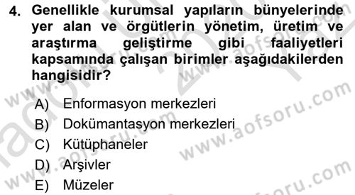 Dosyalama Arşivleme Dersi 2020 - 2021 Yılı Yaz Okulu Sınav Soruları 4. Soru