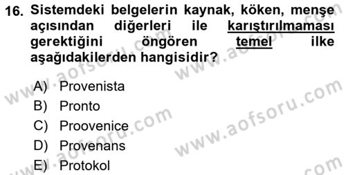 Dosyalama Arşivleme Dersi 2021 - 2022 Yılı (Final) Dönem Sonu Sınavı 16. Soru