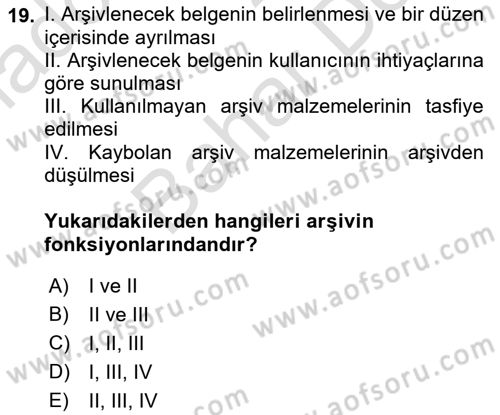 Dosyalama Arşivleme Dersi 2021 - 2022 Yılı (Final) Dönem Sonu Sınavı 19. Soru