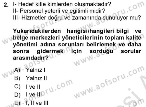 Dosyalama Arşivleme Dersi 2021 - 2022 Yılı (Final) Dönem Sonu Sınavı 2. Soru