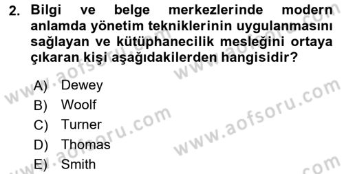 Dosyalama Arşivleme Dersi 2023 - 2024 Yılı (Final) Dönem Sonu Sınav Soruları 2. Soru