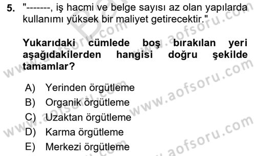 Dosyalama Arşivleme Dersi 2023 - 2024 Yılı (Final) Dönem Sonu Sınav Soruları 5. Soru