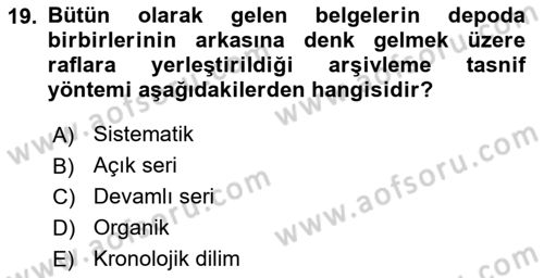 Dosyalama Arşivleme Dersi 2023 - 2024 Yılı Yaz Okulu Sınav Soruları 19. Soru