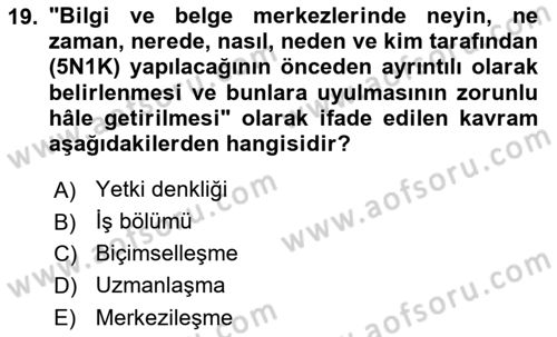 Dosyalama Arşivleme Dersi 2024 - 2025 Yılı (Vize) Ara Sınav Soruları 19. Soru