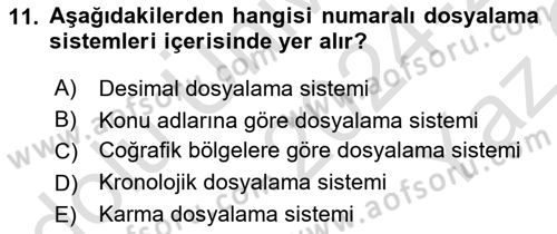 Dosyalama Arşivleme Dersi 2024 - 2025 Yılı Yaz Okulu Sınav Soruları 11. Soru