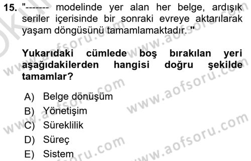 Dosyalama Arşivleme Dersi 2024 - 2025 Yılı Yaz Okulu Sınav Soruları 15. Soru