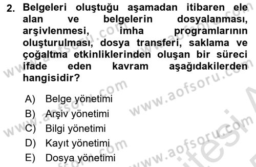 Dosyalama Arşivleme Dersi 2024 - 2025 Yılı Yaz Okulu Sınav Soruları 2. Soru